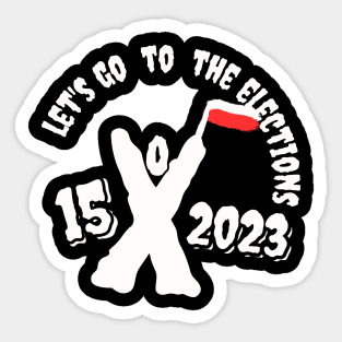 Let's go to the elections - white figure and white letters on a black background Sticker